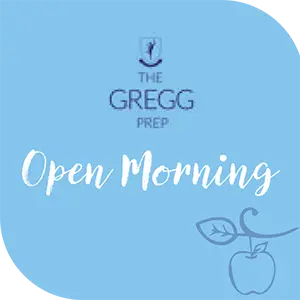 The Gregg Prep Open Morning 13th November